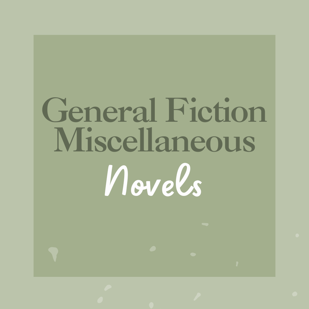 General Fiction/Miscellaneous Novels