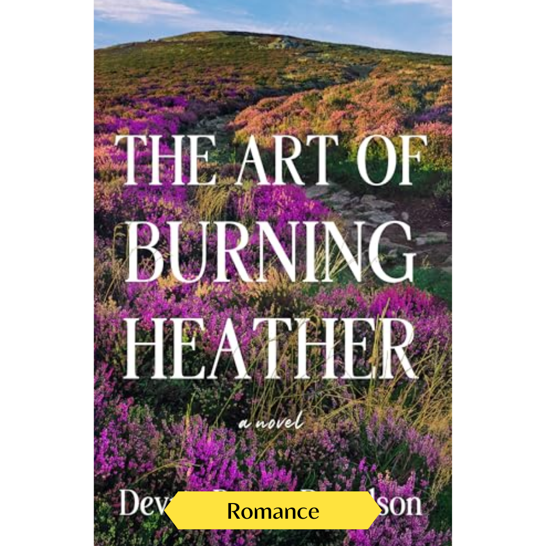 The Art of Burning Heather
