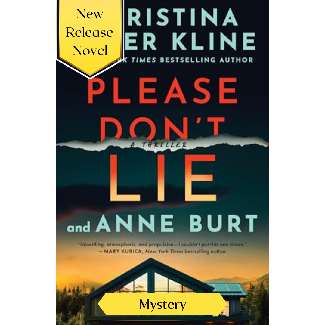Please Don't Lie: A Thriller