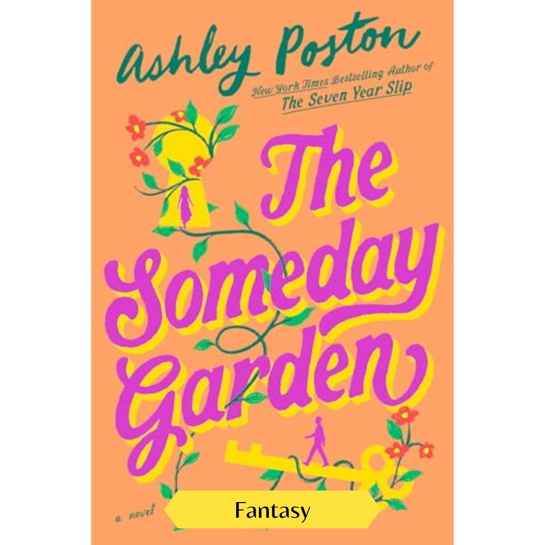 The Someday Garden
