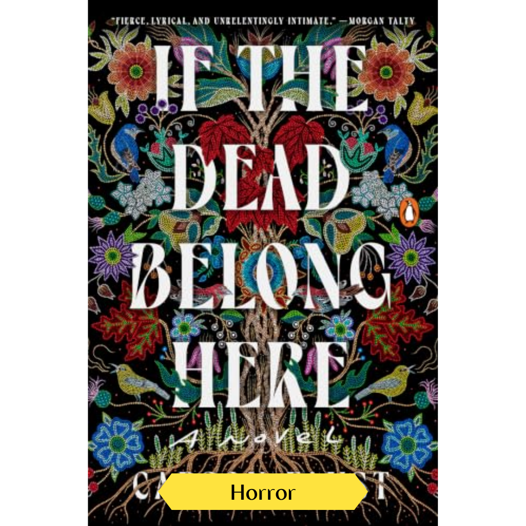 If the Dead Belong Here: A Novel