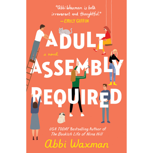 Adult Assembly Required