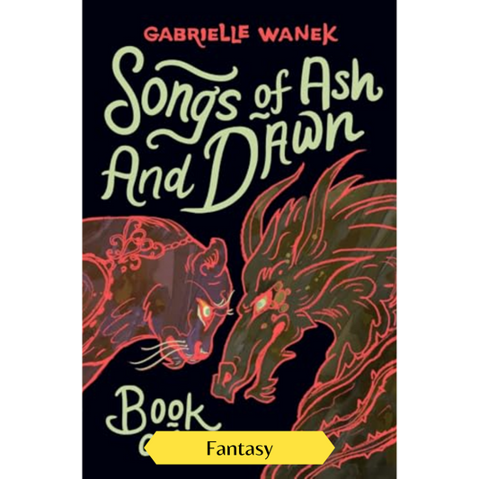 Songs of Ash and Dawn: Book One