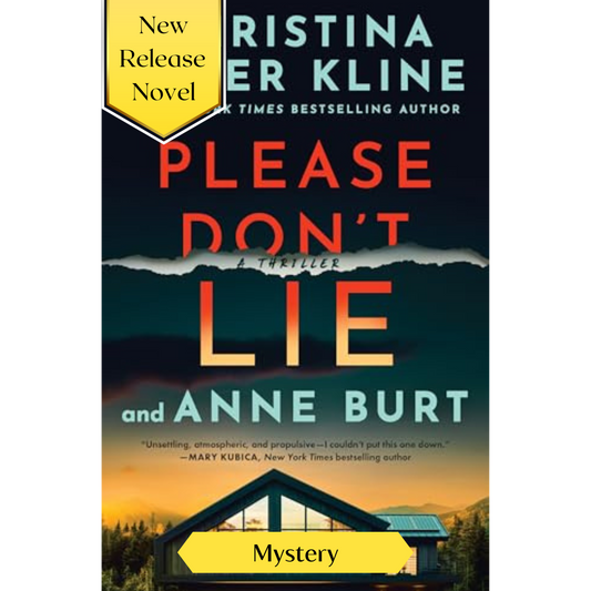 Please Don't Lie: A Thriller