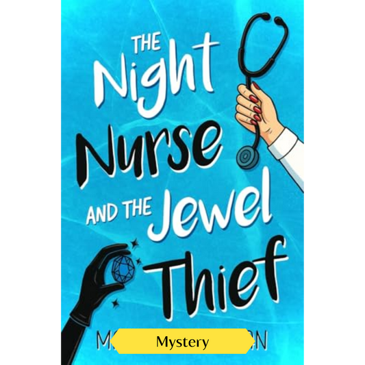 The Night Nurse and the Jewel Thief