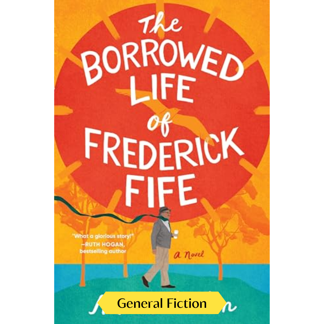 The Borrowed Life of Frederick Fife