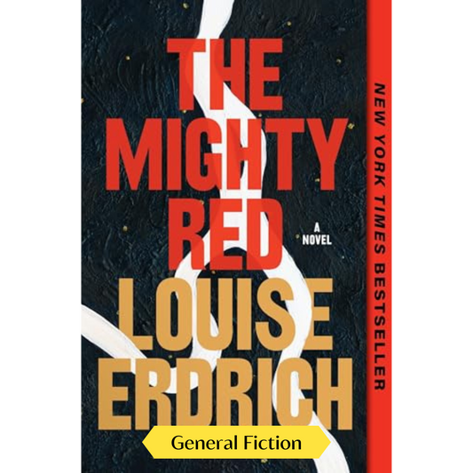 The Mighty Red: A Novel