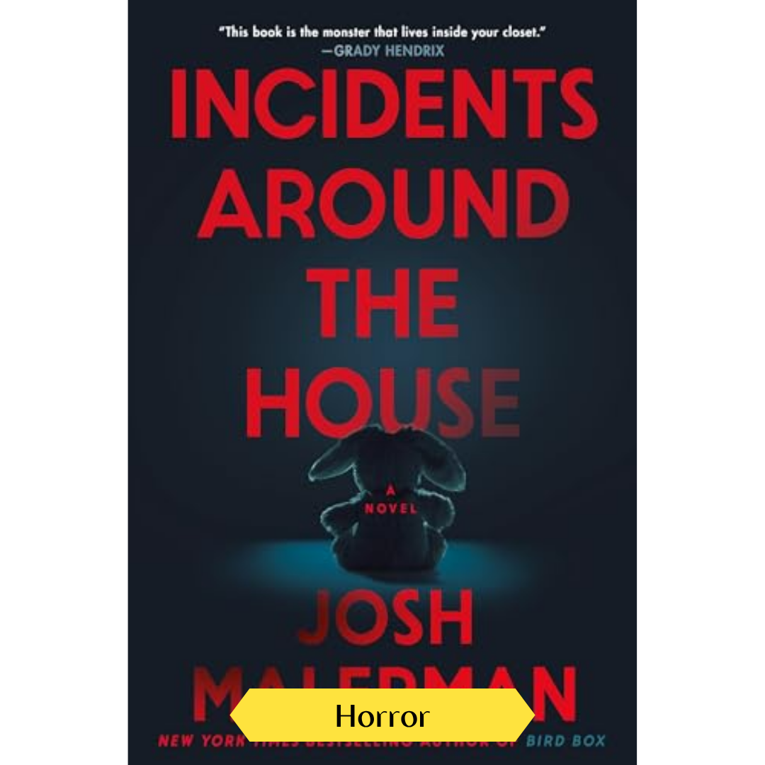 Incidents Around the House