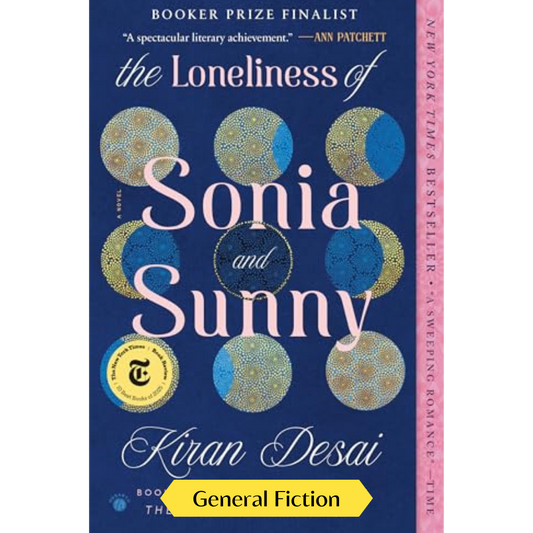 The Loneliness of Sonia and Sunny: A Novel