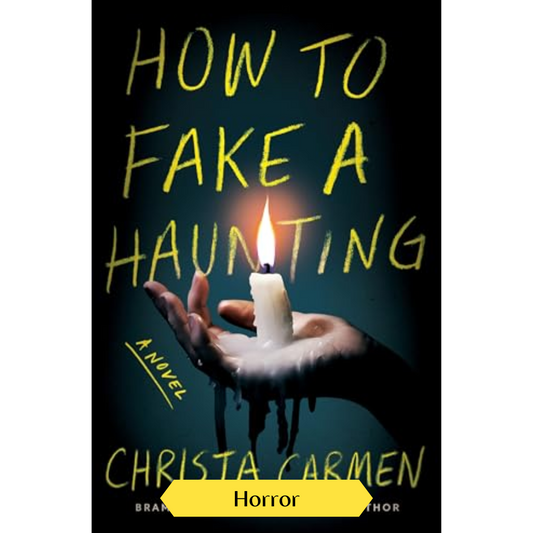 How to Fake a Haunting